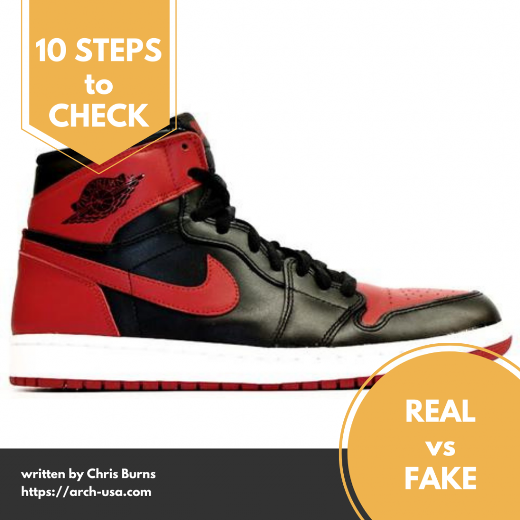 página Telemacos buque de vapor 10 Steps to Check Real vs Fake Nike and Jordan Brand Kicks – ARCH-USA